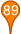 89