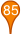 85